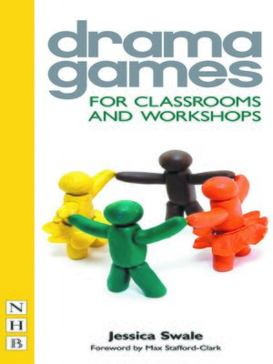 cover image of Drama Games for Classrooms and Workshops